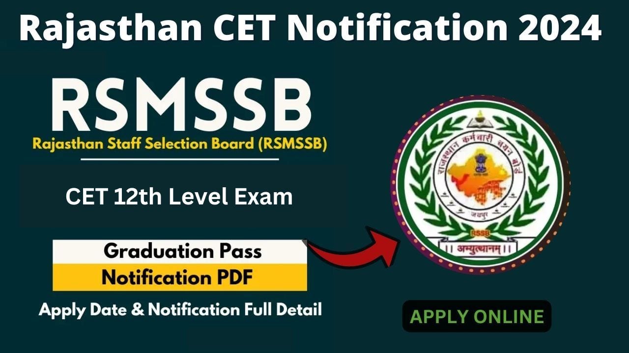Rajasthan CET 2024 Notification Out new
