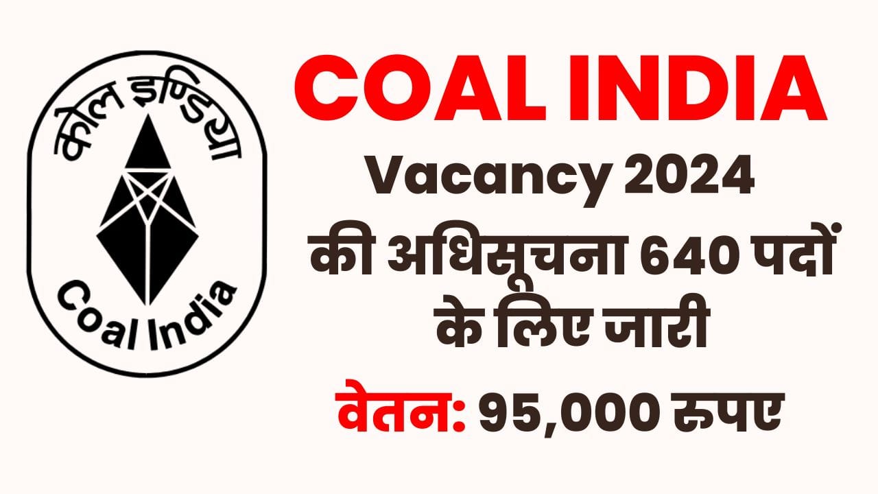 COAL INDIA vacancy 2024