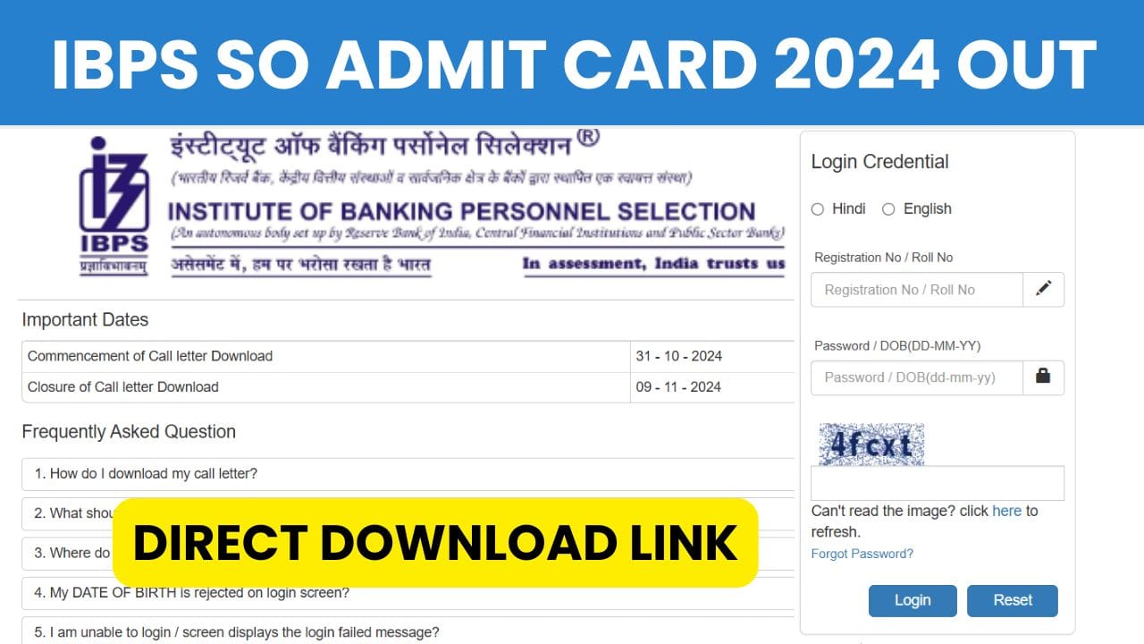 IBPS SO Admit Card 2024 Out