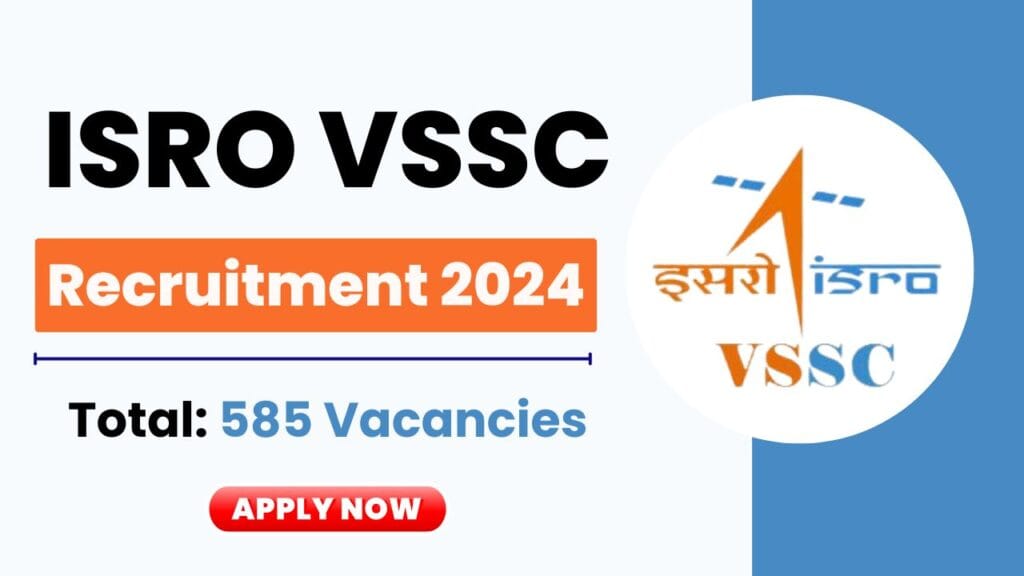 ISRO VSSC Recruitment 2024