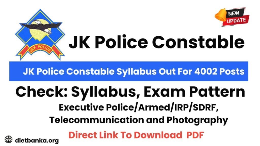 JK Police Constable Syllabus Out For 4002 Posts