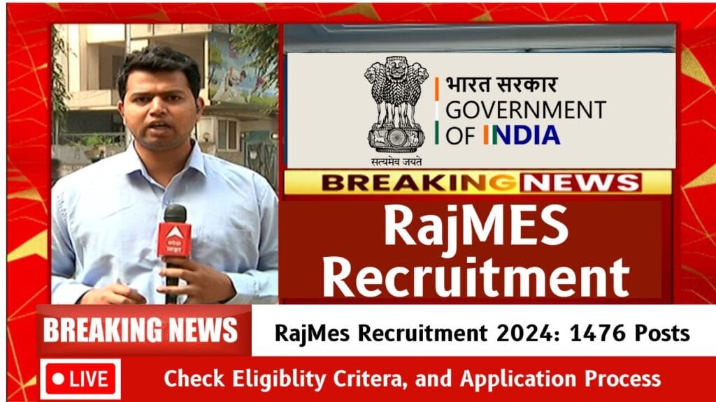 RajMes Recruitment 2024
