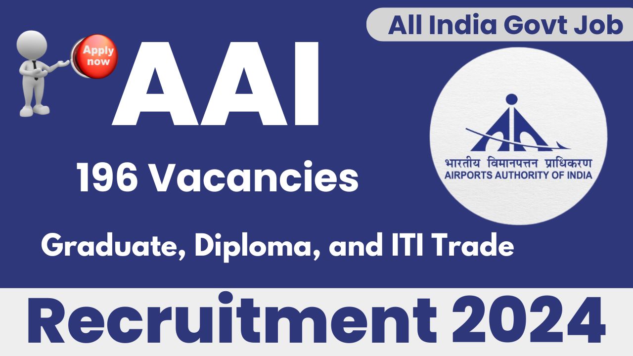 AAI recruitment 2024