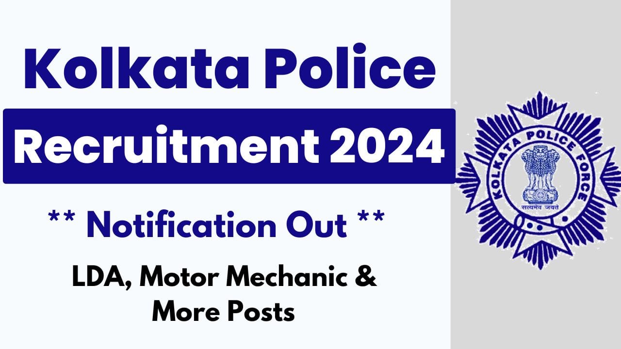 Kolkata Police Recruitment 2024