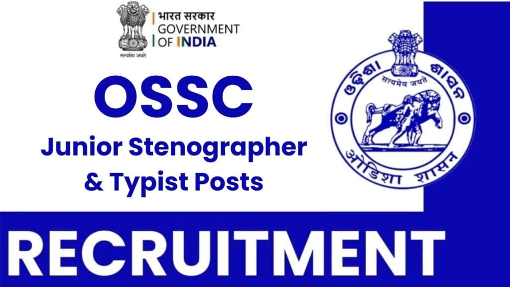 OSSC recruitment 2024 Stenographer posts