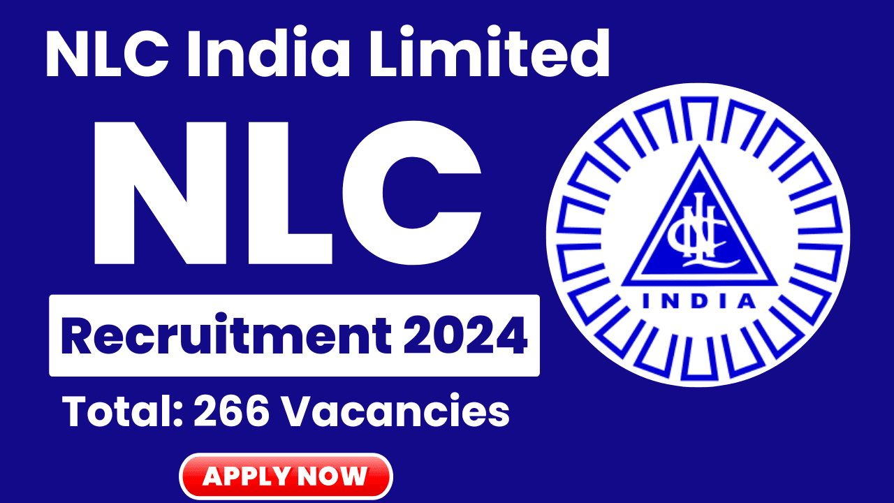 NLC India Limited Recruitment 2024