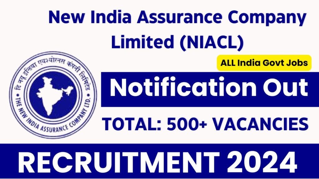 NIACL Assistant Recruitment 2024