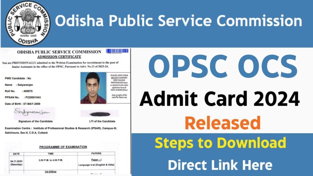 OPSC OCS Admit Card 2024