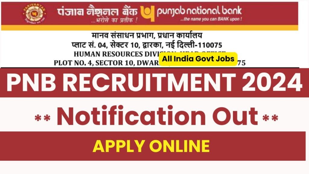 PNB Recruitment 2024 notification