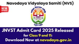 JNVST Admit Card 2025 Released